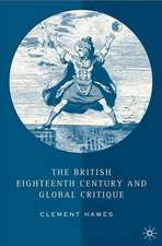 The British Eighteenth Century and Global Critique