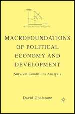 Macrofoundations of Political Economy and Development