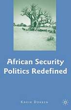 African Security Politics Redefined