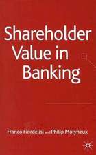 Shareholder Value in Banking