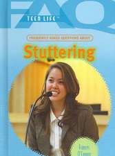 Frequently Asked Questions about Stuttering