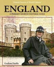 England: A Primary Source Cultural Guide