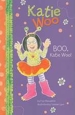 Boo, Katie Woo!