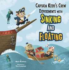 Captain Kidd's Crew Experiments with Sinking and Floating