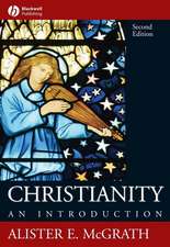 Christianity: An Introduction, Second Edition