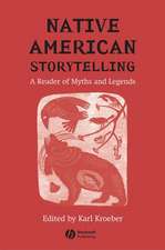 Native American Storytelling – A Reader of Myths and Legends