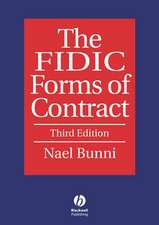 The FIDIC Forms of Contract 3e