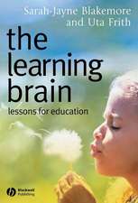 The Learning Brain – Lessons for Education