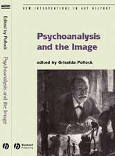 Psychoanalysis and the Image: Transdisciplinary Perspectives