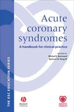 Acute coronary syndromes: A Handbook for Clinical Practice