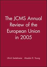 JCMS Annual Review of the European Union in 2005