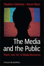 Media and the Public – Them and Us in Media Discourse