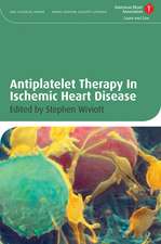 Antiplatelet Therapy In Ischemic Heart Disease