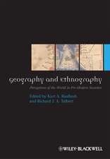 Geography and Ethnography: Perceptions of the World in Pre–Modern Societies