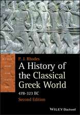 A History of the Classical Greek World, 478–323 BC 2e