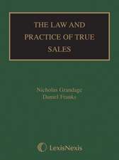 The Law and Practice of True Sales