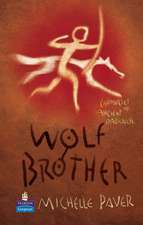 Paver, M: Wolf Brother Hardcover Educational Edition