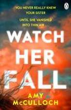 Watch Her Fall