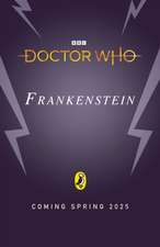 Doctor Who: Frankenstein and the Patchwork Man