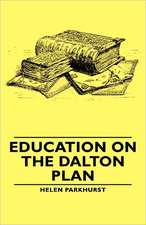 Education on the Dalton Plan