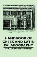 Handbook of Greek and Latin Palaeography