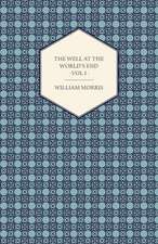 The Well at the World's End - A Tale - Book I