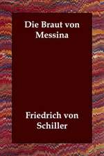 Die Braut Von Messina