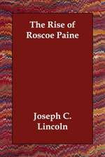 The Rise of Roscoe Paine