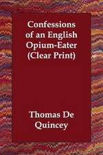 Confessions of an English Opium-Eater