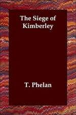 The Siege of Kimberley