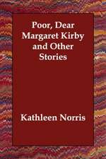 Poor, Dear Margaret Kirby and Other Stories