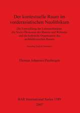 Piesbergen, T: Der kontextuelle Raum im vorderasiatischen Ne