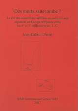 Des Morts Sans Tombe?: Le Cas Des Oddements Humains En Contexte Non Sepulcral En Europe Temperee Entre les 6e Et 3e Millenaires AV. J.-C.