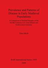 Prevalence and Patterns of Disease in Early Medieval Populations