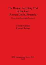 The Roman Auxiliary Fort at Buciumi (Roman Dacia, Romania): Coins in Archaeological Context