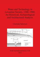 Water and Technology in Levantine Society 1300-1900