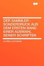 Der Sammler