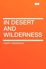 In Desert and Wilderness