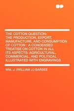 The Cotton Question