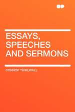 Essays, Speeches and Sermons