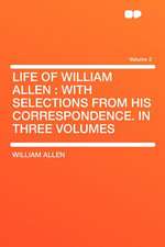 Life of William Allen