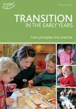 Gould, T: Transition in the Early Years