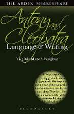 Antony and Cleopatra: Language and Writing