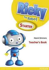 Simmons, N: Ricky The Robot Starter Teachers Book