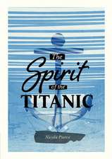 Spirit of the Titanic: Nelson Thornes Page Turners