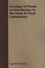 Oecology of Plants; An Introduction to the Study of Plant-Communities: The Constitution a Charter of Freedom, and Not a Covenant with Hel