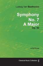 Symphony No. 7 - A Major