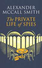 The Private Life of Spies