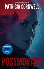 Postmortem: The first in the ground-breaking, globally bestselling Kay Scarpetta series