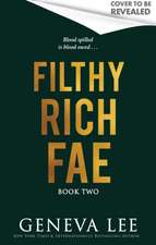 Filthy Rich Fae 2